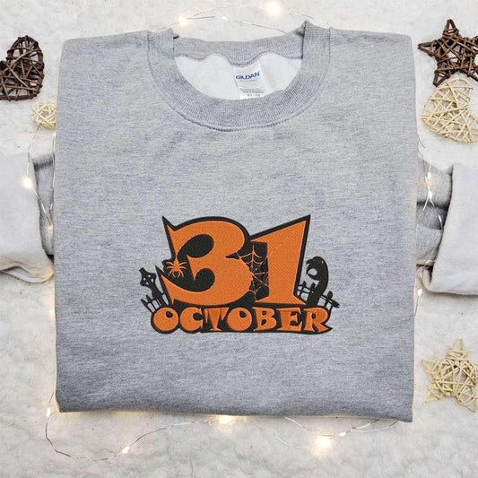 31 October Party Night Embroidered Sweatshirt Halloween Embroidered Hoodie Best Gifts For Family